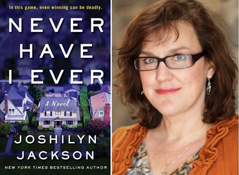 Book cover of Never Have I ever by Joshilyn Jackson and headshot