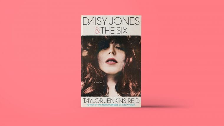 Daisy Jones and the Six