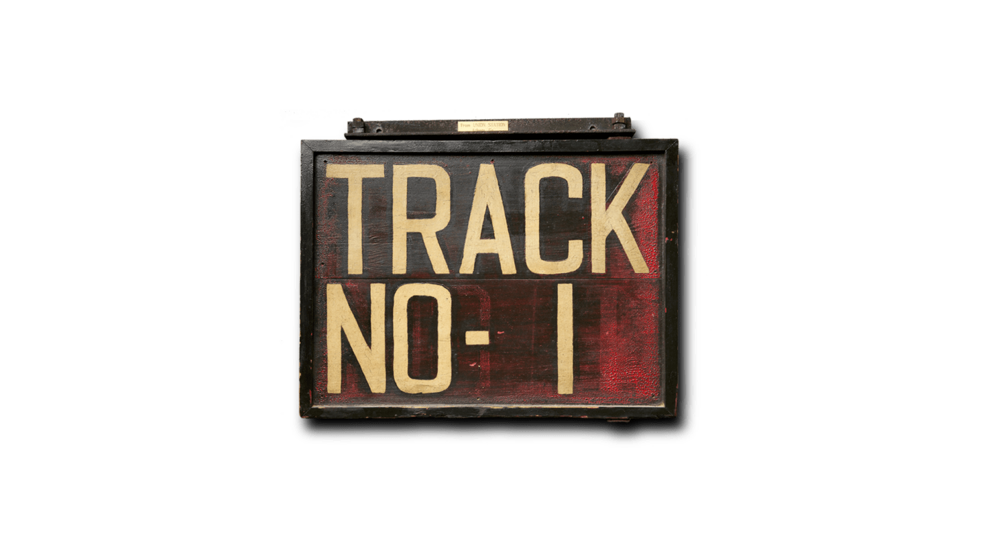 Track Number 1 Sign from Train Tracks at Union Station