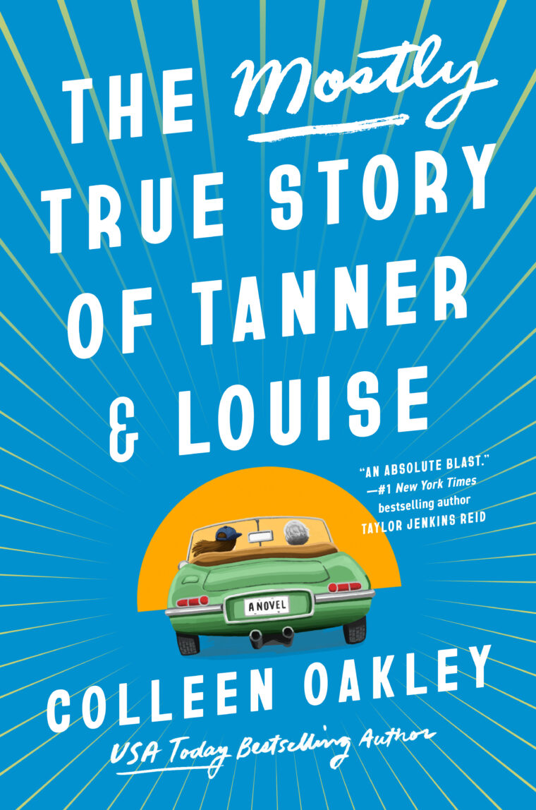 Cover of The Mostly True Story of Tanner and Louise
